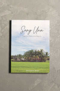 SANG UNA: STORIES FROM THE BARRIO BY DARA TUMACA-RAMOS