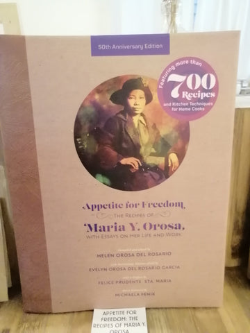 APPETITE FOR FREEDOM: THE RECIPES OF MARIA Y. OROSA